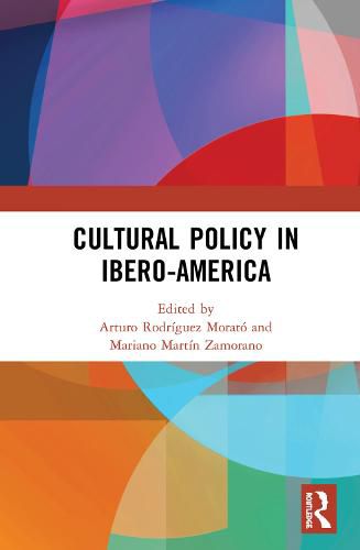 Cover image for Cultural Policy in Ibero-America