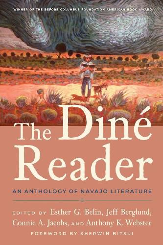The Dine Reader: An Anthology of Navajo Literature