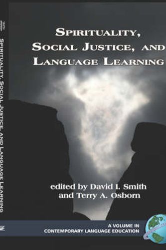 Cover image for Spirituality, Social Justice, and Language Learning