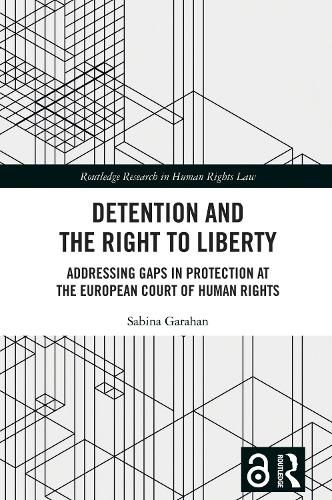 Cover image for Detention and the Right to Liberty