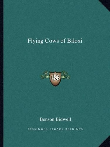 Cover image for Flying Cows of Biloxi
