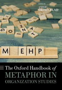 Cover image for The Oxford Handbook of Metaphor in Organization Studies