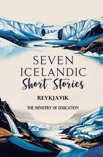 Cover image for Seven Icelandic Short Stories