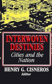 Cover image for Interwoven Destinies: The Cities and the Nation