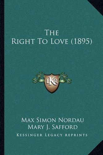 The Right to Love (1895)