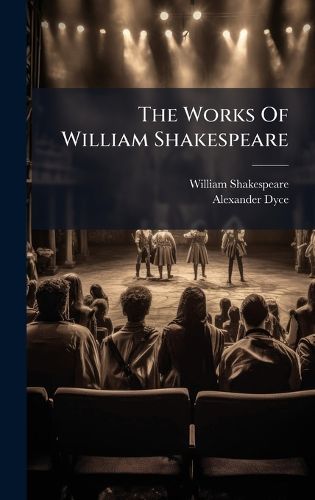 Cover image for The Works Of William Shakespeare