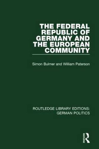 Cover image for The Federal Republic of Germany and the European Community