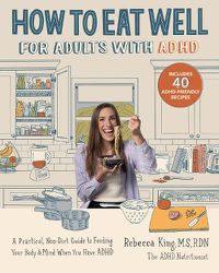 Cover image for How to Eat Well for Adults with ADHD