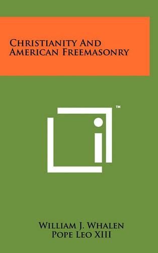 Christianity and American Freemasonry