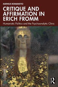 Cover image for Critique and Affirmation in Erich Fromm