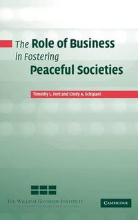 Cover image for The Role of Business in Fostering Peaceful Societies