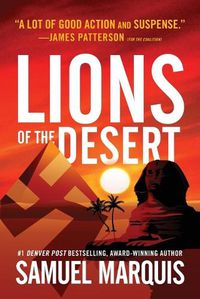 Cover image for Lions of the Desert: A True Story of WWII Heroes in North Africa