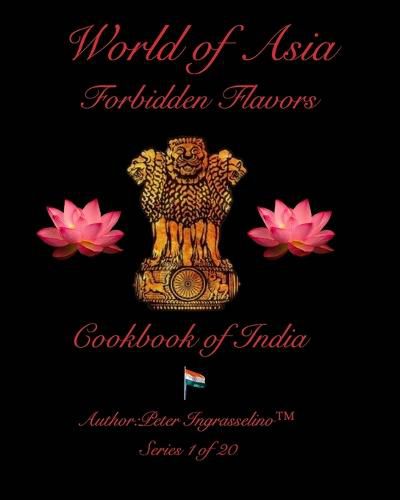 Cover image for World of Asia "Forbidden Flavors" India