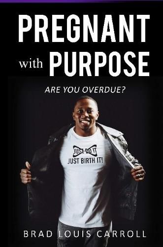 Cover image for PREGNANT with PURPOSE