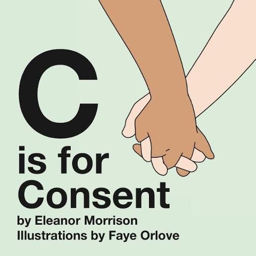 Cover image for C is for Consent