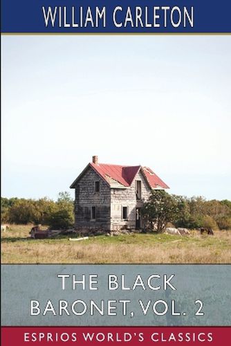 The Black Baronet, Vol. 2 (Esprios Classics)