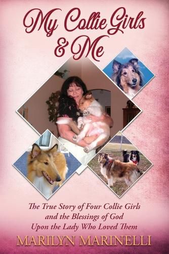 Cover image for My Collies Girls & Me: Collie Dogs