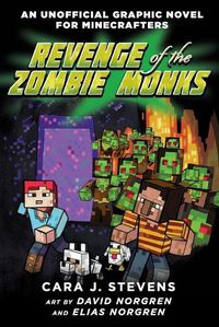 Cover image for Revenge of the Zombie Monks (An Unofficial Graphic Novel for Minecrafters #2)