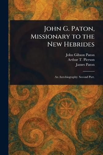 Cover image for John G. Paton, Missionary to the New Hebrides