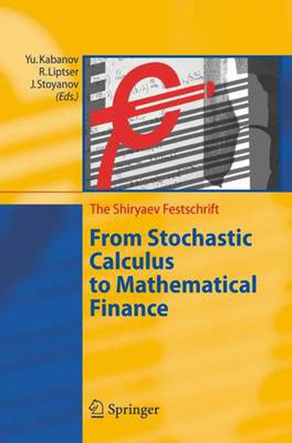 Cover image for From Stochastic Calculus to Mathematical Finance: The Shiryaev Festschrift