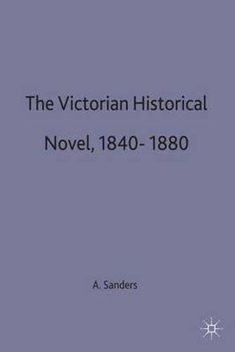 The Victorian Historical Novel 1840-1880