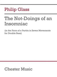 Cover image for The Not-Doings of an Insomniac: Partita for Double Bass and Poetry Reader
