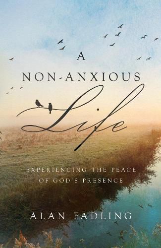 Cover image for A Non-Anxious Life