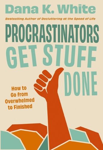 Cover image for Procrastinators Get Stuff Done