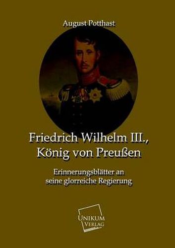 Friedrich Wilhelm III., Konig Von Preussen