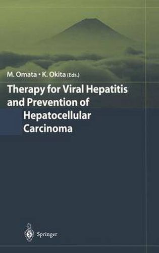 Cover image for Therapy for Viral Hepatitis and Prevention of Hepatocellular Carcinoma