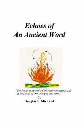 Cover image for Echoes Of An Ancient Word