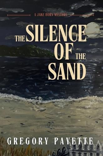 Cover image for The Silence of the Sand
