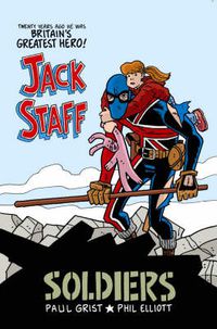 Cover image for Jack Staff Volume 2: Soldiers