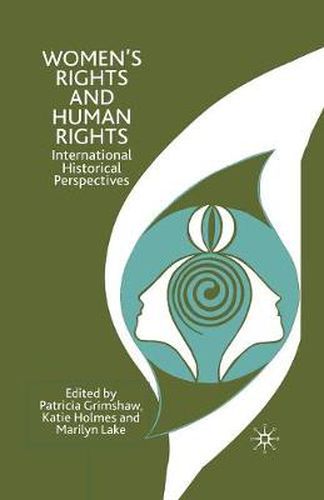 Cover image for Women's Rights and Human Rights: International Historical Perspectives