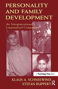 Cover image for Personality and Family Development: An Intergenerational Longitudinal Comparison