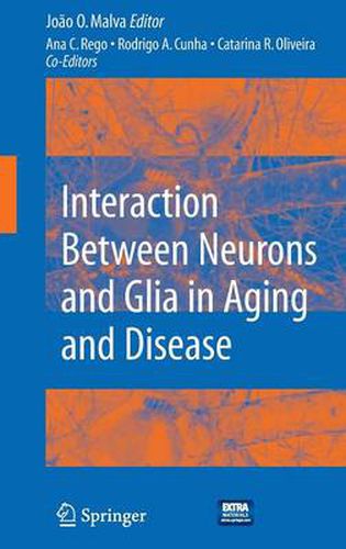 Cover image for Interaction Between Neurons and Glia in Aging and Disease