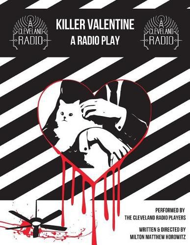 Killer Valentine: The Radio Play