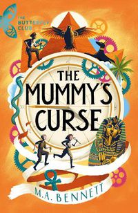 Cover image for The Mummy's Curse (The Butterfly Club, Book 2)