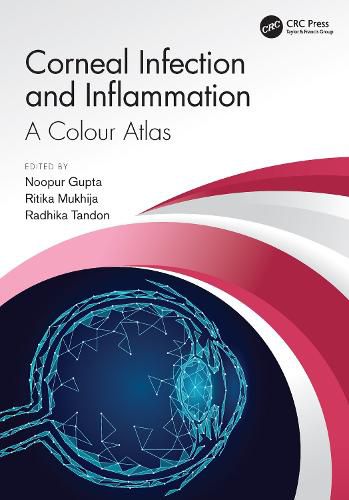 Cover image for Corneal Infection and Inflammation: A Colour Atlas