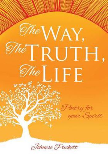 Cover image for The Way, The Truth, The Life