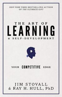 Cover image for The Art of Learning and Self-Development: Your Competitive Edge