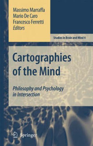 Cover image for Cartographies of the Mind: Philosophy and Psychology in Intersection