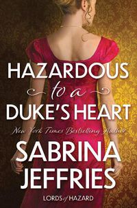 Cover image for Hazardous to a Dukes Heart