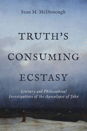 Cover image for Truth's Consuming Ecstasy