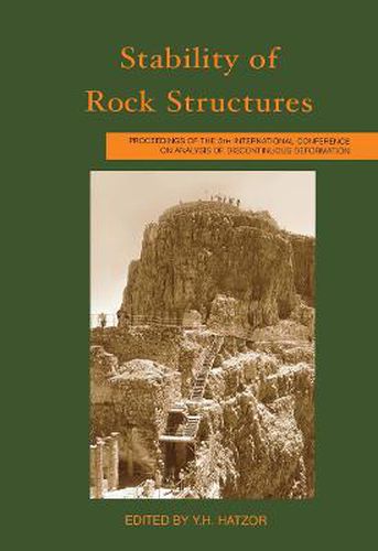 Cover image for Stability of Rock Structures: Proceedings of the 5th International Conference ICADD-5, Ben Gurion University, Beer-Sheva, Israel, 6-10 October 2002