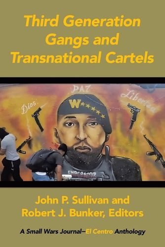 Cover image for Third Generation Gangs and Transnational Cartels