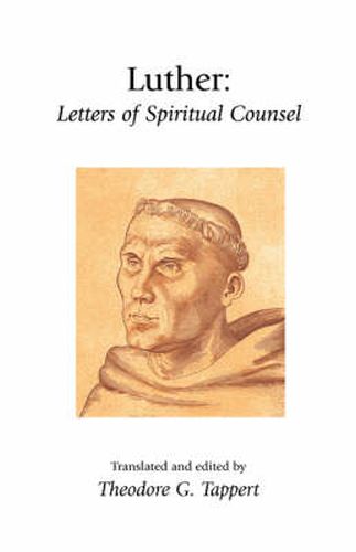 Cover image for Luther: Letters of Spiritual Counsel: Letters of Spiritual Counsel