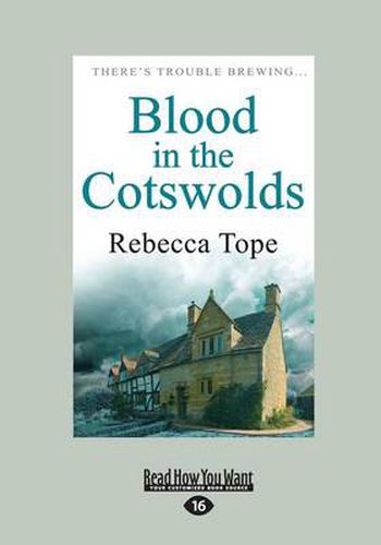 Cover image for Blood in the Cotswolds: Cotswold Mysteries 5