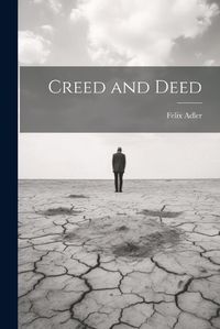 Cover image for Creed and Deed