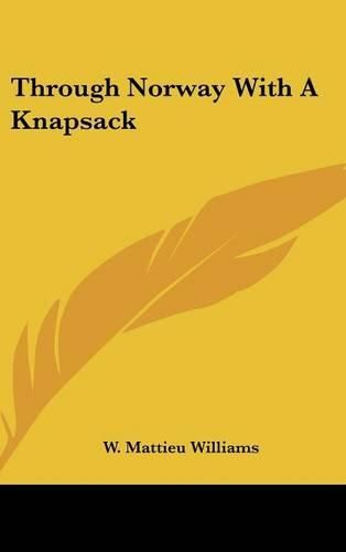 Through Norway with a Knapsack